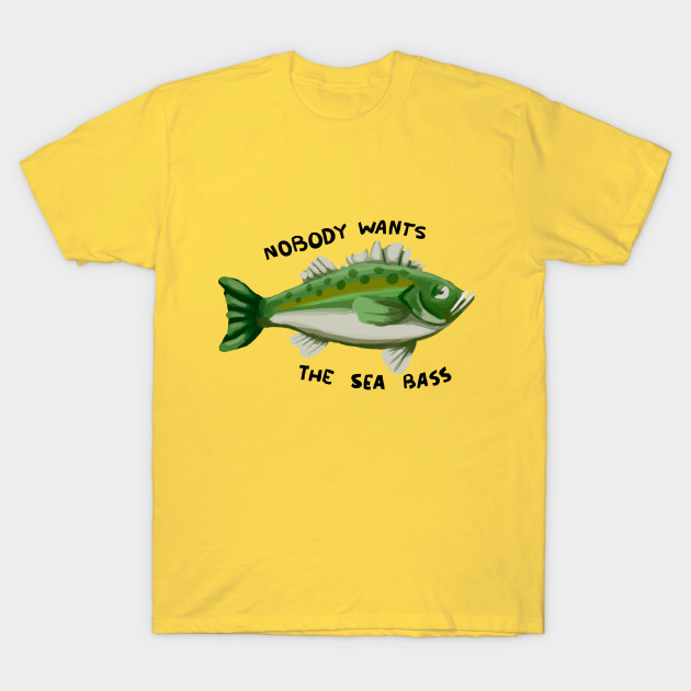 Nobody wants the sea bass